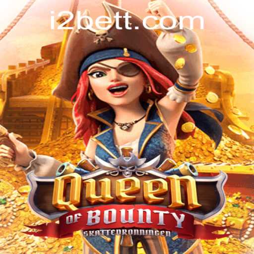 Exploring QueenofBounty and the Intricacies of i2bet PH Login